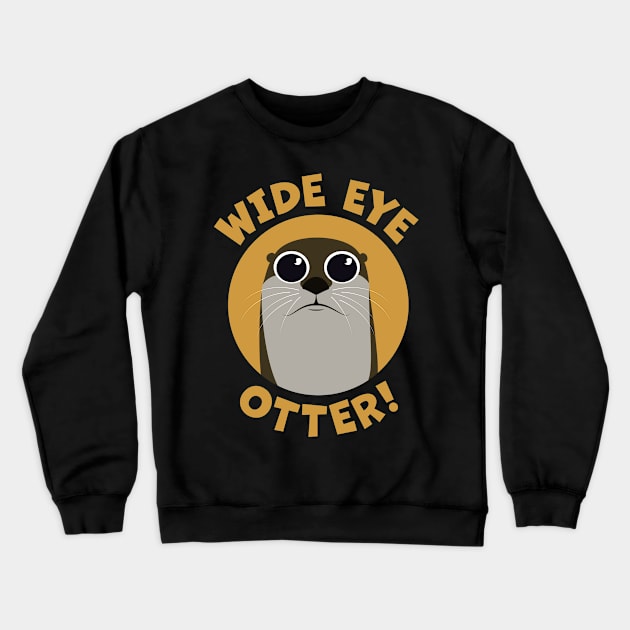 Wide Eye Otter! Crewneck Sweatshirt by Phil Tessier